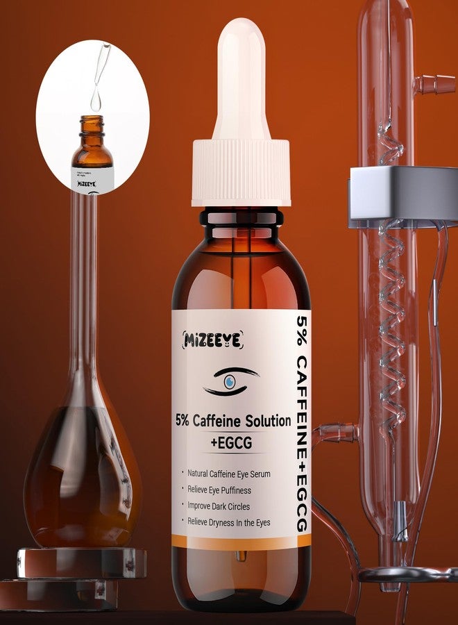 MIZEEYE Caffeine Solution 5% + EGCG For Face, 30ML Moisturizing Caffeine Eye Serum For Dark Circles & Puffiness, Under Eye Solution For Fine Lines. - Image 2